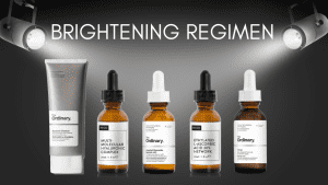 Brightening Routine