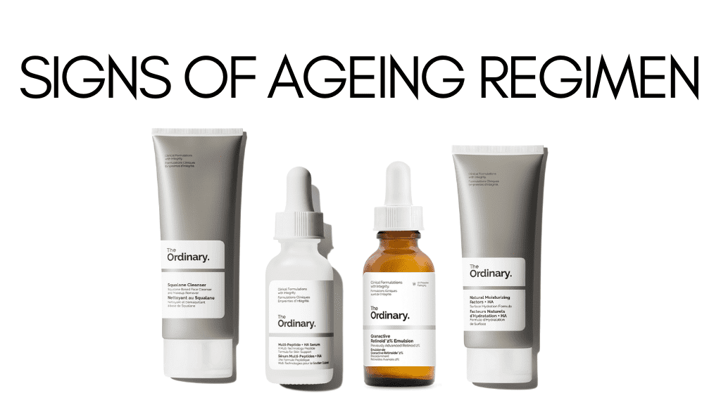 signs of ageing regimen